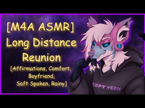 [M4A ASMR] Long Distance Reunion~ [Affirmations, Comfort, Boyfriend, Soft Spoken, Rainy]