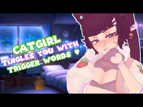 [ASMR] 🐾 Catgirl Tingly Trigger Words