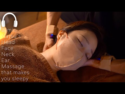 21min Natsu's head, neck, ear massage that makes you sleepy【PART】No talking｜頭首耳マッサージ｜#NatsuMassage