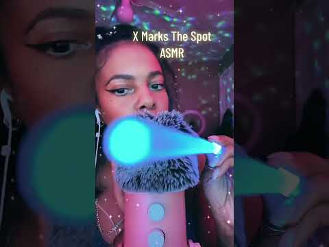 X Marks The Spot ASMR