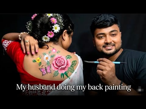 ASMR My Husband Doing My Preety Rose  Back Painting 🎨🥺