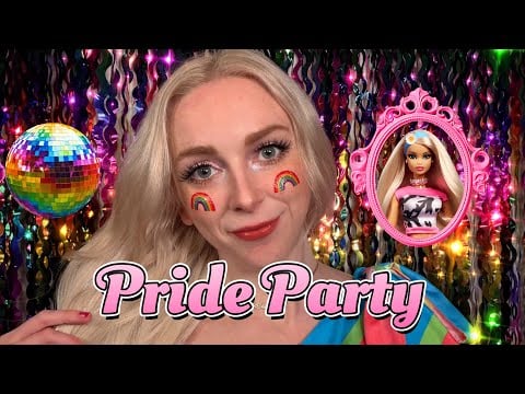 Barbie 🩷 Get’s You Ready For Pride 🌈 ASMR Roleplay 