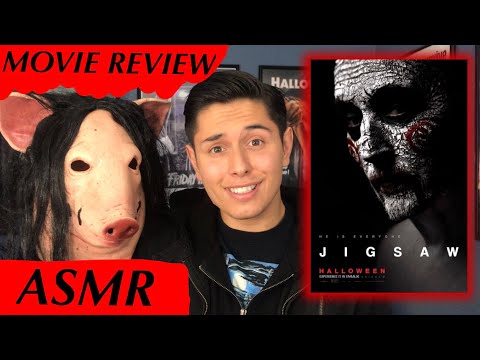 ASMR MOVIE REVIEW: JIGSAW!