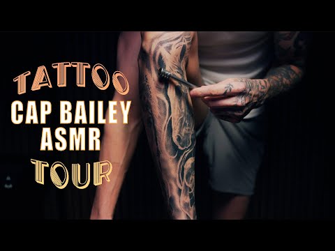 Cap Bailey ASMR Tattoo Tracing Tour | Whispering in Your Ear