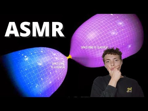 ASMR FR: Y'avait quoi avant le Big Bang (vulgarisation scientifique)