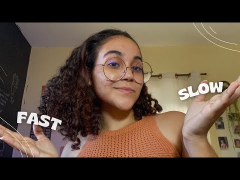 ASMR - fast🏃🏽‍♀️VS slow🐢 triggers