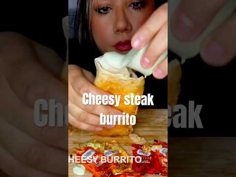 Taco Bell cheesy steak burrito #asmr #burrito #food #shorts