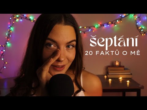 Relaxační povídání 💜🌛 20 faktů o mě 🤭 ASMR