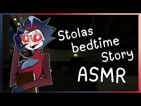 [Stolas ASMR] prince Stolas reads you a bedtime story :3 [Sleep-aid] [Soft=spoken] [Mic rubbing]
