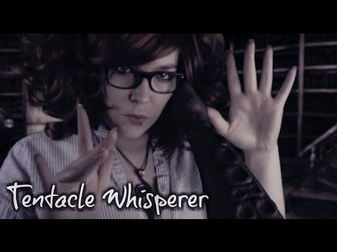 ☆★ASMR★☆ Callidora the Tentacle Whisperer