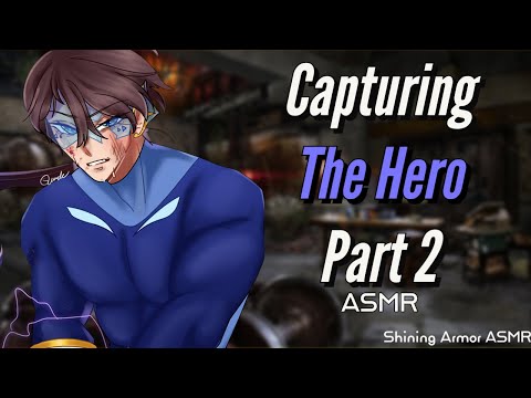 [M4F] Capturing the Hero Pt 2 [Hero Speaker] [Villain Listener] [ASMR Roleplay] [Past Lovers]