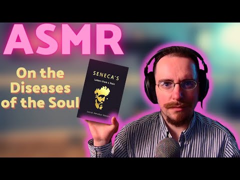 ASMR | Soft-Spoken Reading of Stoic Philosophy - Seneca's 75th Letter