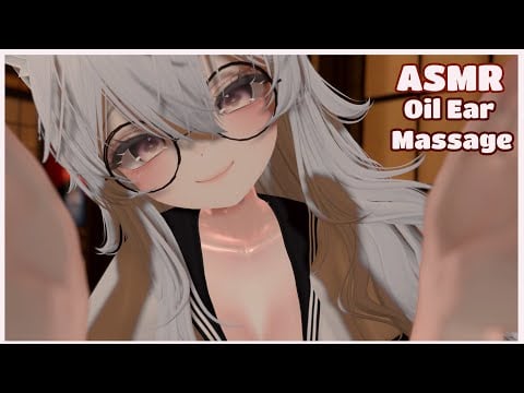 【ASMR Vrchat】 Oil Ear Massage after long day  ♥ Oil and Dry massage ♥  Soft spoken