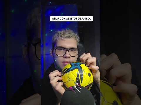 ASMR CON OBJETOS DE FUTBOL! #asmr #relax #mouthsounds #shorts #short