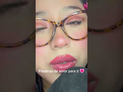 Palabras de Amor + Susurros Suaves & Besitos 💋✨ (ASMR)