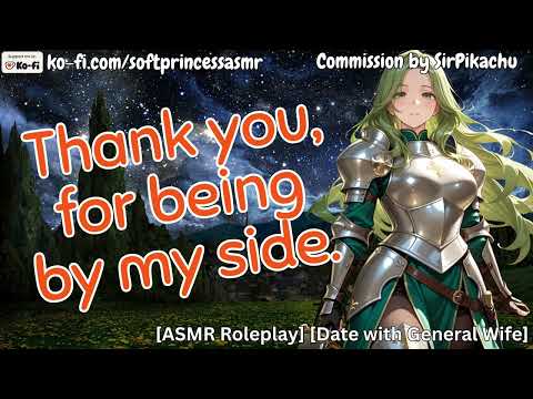 Date With Your General Wife [ASMR Roleplay] [Cute Story]