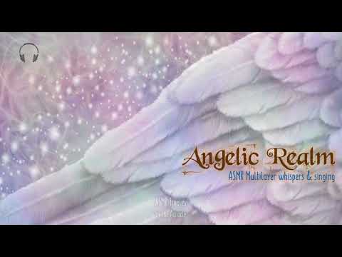 Angelic Realm [ASMR] Multilayered Whispers & Singing ★ For tingles & Sleep - 8D Panning ★ [Binaural]