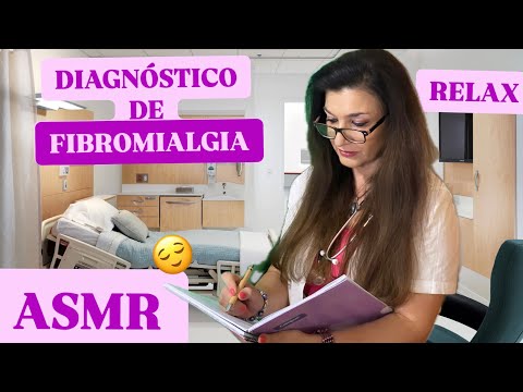 ASMR MÉDICO 👩🏻‍⚕️ Diagnóstico de FIBROMIALGIA 🔊🎧 RELAJANTE 😊 En Español