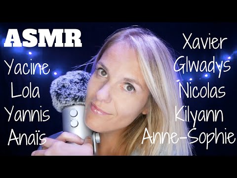 ASMR FR ❤️ Je chuchote vos prénoms proche du micro