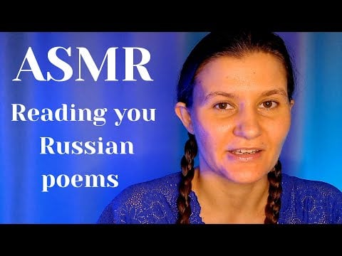 ASMR Reading you Russian and soviet poetry (soft voice, Russian accent)
