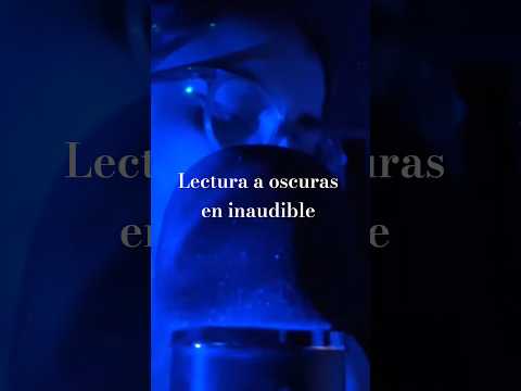 Lectura a oscuras en inaudible 📖🌌 #asmr #lectura #remix #relaxing #sleepsounds