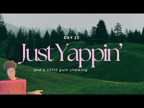 Day 12: Gum Chewing Chit Chat | ASMR