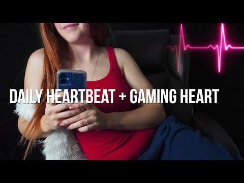 My Female Heartbeat + Playing On My Phone [ASMR]