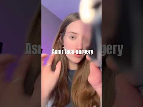 Asmr face surgery! 👽 #asmr #fastasmr #triggersforsleep #aggressiveasmr #relax