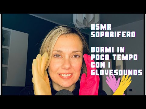 Asmr ita Whispering Triggers ✨Dormi in poco tempo con i glovesounds 🧤 😴🥱✨