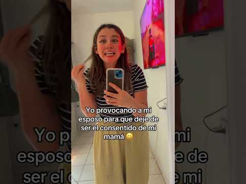 Yo provocando a mi esposo