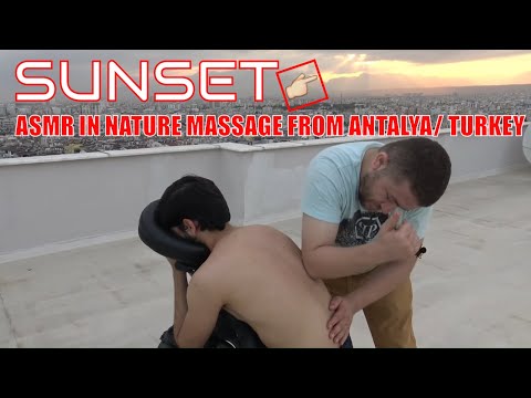 ASMR turkish in nature head, back, foot, arm, sleep, gun massage + NECK, ARM, BACK CRACK + ACMP