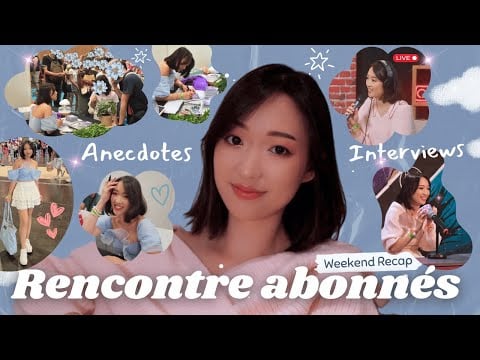 ASMR | Ma première rencontre abonnés 😱💖 Je vous raconte ! (récap, anecdotes, ressentis...)