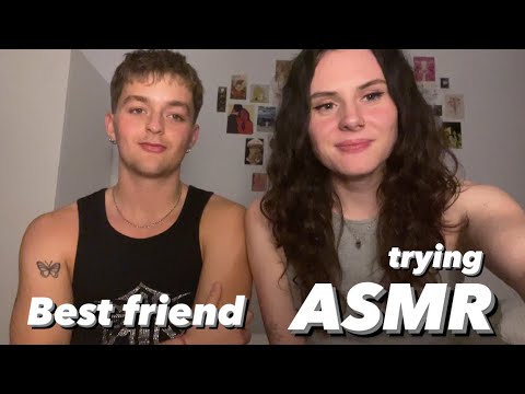 My Best Friend tries ASMR | lo-fi 🫶🏻🩷