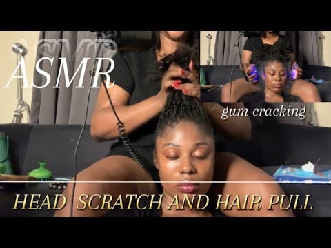 ASMR💫 HEAD SCRATCH AND HAIR PULL