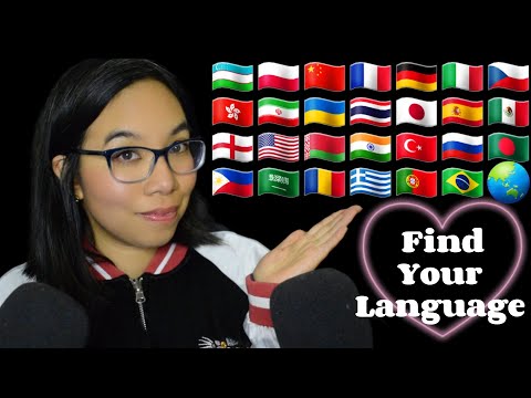 ASMR IN DIFFERENT LANGUAGES - Find Your Language! (Whispering, Tingly Triggers)  🌍❣️ [Compilation]