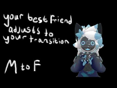 [Furry ASMR] Your best friend adjusts to your transition [M4MtoF] [trans]