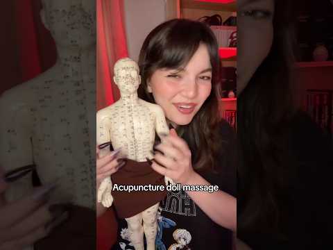 ASMR Acupuncture Doll ASMR #asmr #asmrtriggers #tingles #relax #triggersforsleep