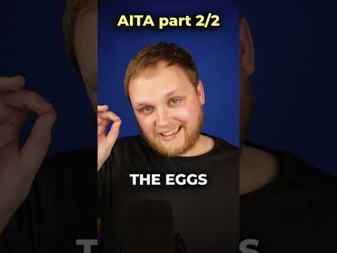 ASMR | AITA part 2/2