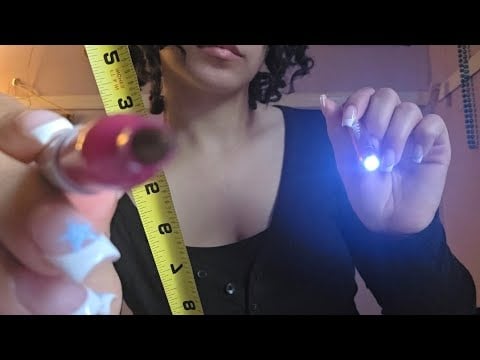 asmr random inspection(eye tests, measuring, etc)
