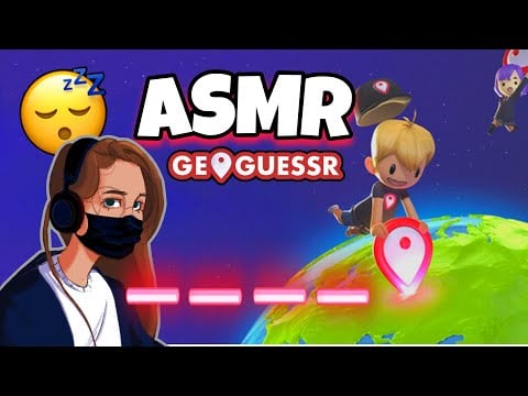 ASMR Français • JE T’ENDORS SUR GEOGUESSR 🌍😴 ! (Chuchotement très puissants pour dormir) 