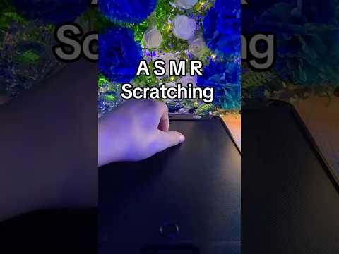 #asmrscratching
