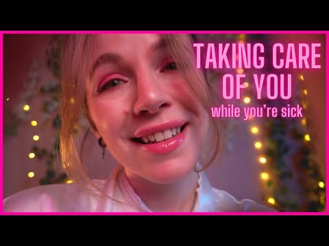 ASMR Taking Care Of You While You're Sick ❤️