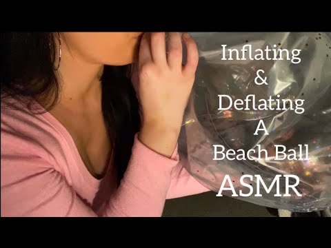 ASMR | Deflating and Inflating a Beach Ball