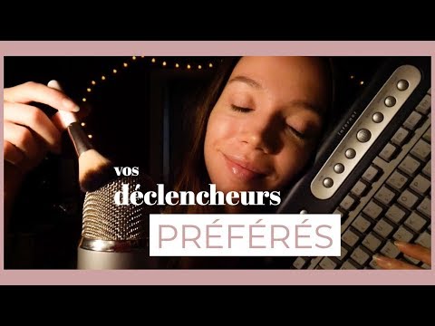 ASMR | VOS déclencheurs préférés 😴