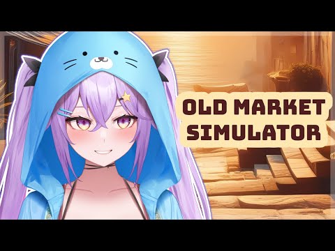 【Old Market Simulator】Building My Merchant Empire! Cozy Fishing & Farming~ #IkumiStream
