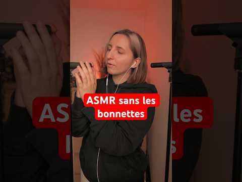ASMR Sans les bonnettes #asmr #shorts