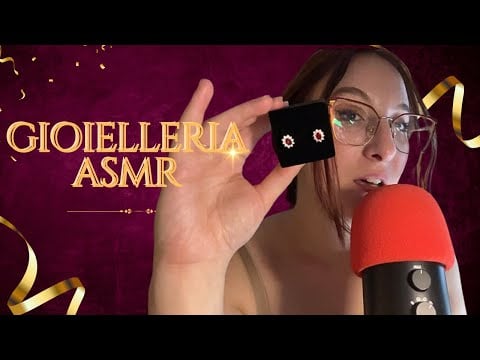 ASMR - GIOIELLERIA RILASSANTE 💍 OnlyRED ASMR