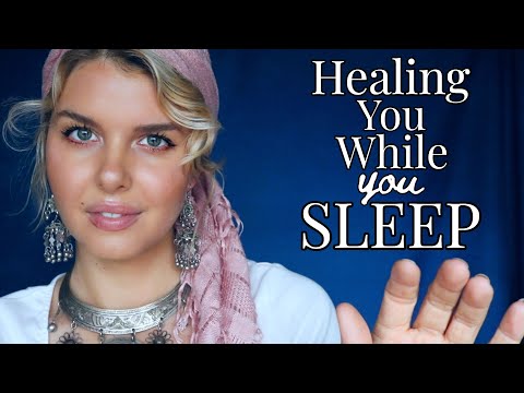 ASMR Healing You While You Sleep/Reiki Master Sleep Session/Soft Spoken Personal Attention