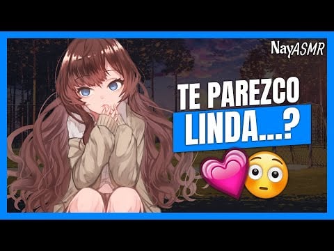 |ASMR| - Tienes una CITA con la CHICA TIMIDA ☺️ - CHICA CARIÑOSA - ROLEPLAY ESPAÑOL - NayASMR
