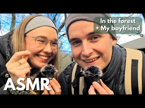 ASMR In the forest + My boyfriend